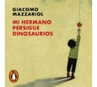 Mi Hermano Persigue Dinosaurios (audiolibro)