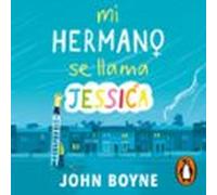 Mi Hermano Se Llama Jessica (audiolibro)