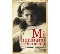 Mi hermano y su hermano (Salir del armario)