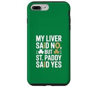 Mi hígado Dijo Que no, Pero St Paddy Dijo Que sí irlandés Carcasa para iPhone 7 Plus/8 Plus