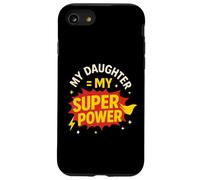 Mi hija es el día de papá de mi héroe de superpoderes Carcasa para iPhone SE (2020) / 7 / 8