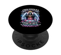Mi Hija es mi ángel de la Guarda en el Cielo Madres Dolor PopSockets PopGrip Adhesivo