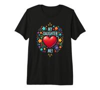 ¡Mi Hija me ama (en Forma de corazón)! - V2 Camiseta Premium