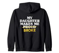 Mi Hija me enorgullece, papá Arruinado, Hija, Padre, Hombre Sudadera con Capucha