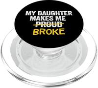 Mi Hija me Hace Orgulloso rompió quebrado papá Padre Hombre PopSockets PopGrip para MagSafe