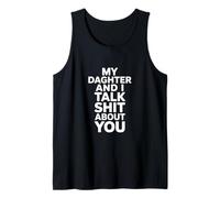Mi Hija y yo hablamos Mierda de ti Dicho Divertido Camiseta sin Mangas