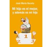 Mi Hijo Es El Mejor Y Ademas Es Mi Hijo