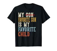 Mi Hijo Favorito es mi Hijo Favorito Chistes Retro Divertidos Camiseta