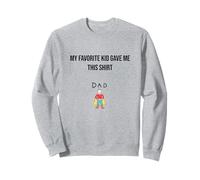 Mi hijo favorito me dio esto Sudadera