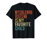 Mi Hijo Que me Visita es mi Hijo Favorito Vintage Camiseta