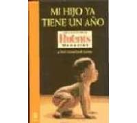 Mi Hijo Ya Tiene Un Año