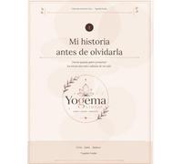 Mi historia antes de olvidarla Vol.1: Cuaderno de recuerdos y escritura guiada para adultos mayores | Preguntas para revivir memorias, experiencias y momentos importantes