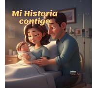 Mi Historia Contigo Edción (7): Baby Memory Book, Edición Niña es un libro de recuerdos del bebé