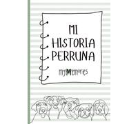 Mi historia perruna: descubre curiosidades sobre los perros y coloca tus propias fotos para recordar los momentos más importantes con tu peludo. ... Tamaño de fotos 10x15 cm. Interior en color.