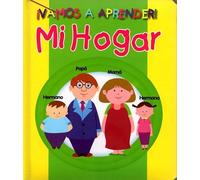 Mi Hogar. Vamos A Aprender