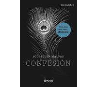 Mi hombre. Confesión (Planeta Internacional)