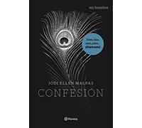 Mi hombre. Confesión (Planeta Internacional)