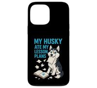 Mi Husky se comió mis Planes de lecciones Maestros Amantes de los Perros Carcasa para iPhone 13 Pro MAX