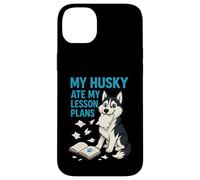 Mi Husky se comió mis Planes de lecciones Maestros Amantes de los Perros Carcasa para iPhone 14 Plus