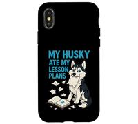 Mi Husky se comió mis Planes de lecciones Maestros Amantes de los Perros Carcasa para iPhone X/XS