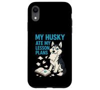 Mi Husky se comió mis Planes de lecciones Maestros Amantes de los Perros Carcasa para iPhone XR