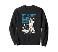 Mi Husky se comió mis Planes de lecciones Maestros Amantes de los Perros Sudadera