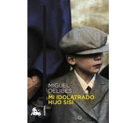 Mi idolatrado hijo Sisí: 1 (Contemporánea)