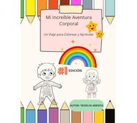 MI INCREIBLE AVENTURA CORPORAL