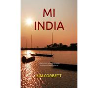MI INDIA: Traducción, prólogo y notas de Manuel Muñoz Heras