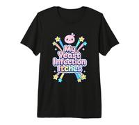Mi infección por Hongos Pica Divertido Intercambio de Aeropuerto Mujeres cursi Camiseta Premium