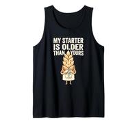 Mi iniciador es más Viejo Que una Broma Hornear C Humor de Pan de Masa Madre Camiseta sin Mangas