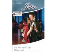 Mi Irresistible Jefe (ebook)