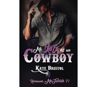 Mi jefe es un cowboy: Hermanos McTavish IV