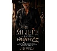 MI JEFE ES UN VAQUERO (Hermanos Vaughan)