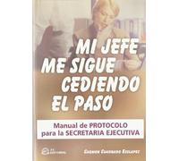 Mi Jefe Me Sigue Cediendo El Paso. Manua