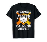 Mi jugador de béisbol favorito me llama tía Camiseta