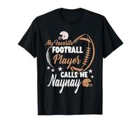 Mi Jugador de fútbol Favorito me Llama Naynay Family Matching Camiseta