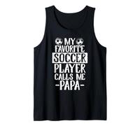 Mi Jugador de fútbol Favorito me Llama papá Abuelo, Regalo de fútbol Camiseta sin Mangas