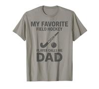 Mi Jugador Favorito de Hockey sobre césped me Llama papá Orgulloso Padre Camiseta