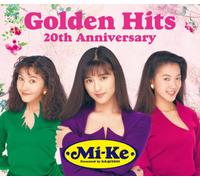 MI-KE - Golden Hits-20th Anniversary-