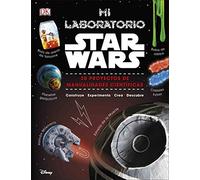 Mi laboratorio Star Wars: 20 proyectos de manualidades científicas