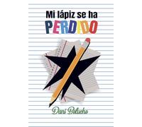Mi lápiz se ha perdido