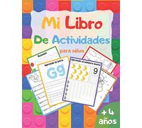 Mi libro de actividades +4 años: excelente libro de ejercicios y juegos en casa para niños - Aprenda alfabetos, números, formas, líneas, matemáticas, ... de vacaciones Gran formato, 120 páginas.