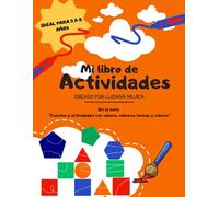 Mi Libro de Actividades con Figuras (5-8 años): Colorear, Sopa de Letras, Laberintos, Crucigramas y Sudokus 4x4: Aprende formas geométricas jugando • Incluye soluciones • Ideal para casa y aula