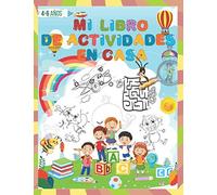Mi libro de actividades en casa: Juegos educativos preescolar, Rompecabezas y pasatiempos para niños 4-6 años.