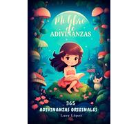 Mi libro de Adivinanzas: 365 Adivinanzas originales