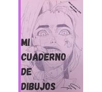 Mi libro de dibujos: Cuaderno de Dibujo A4, 120 Hojas/60 Páginas , Para Artistas, dibujantes...