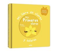 Mi libro de olores y colores: Mis primeros olores – Auzou