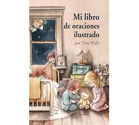 Mi Libro De Oraciones Ilustrado