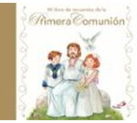 Mi libro de recuerdos de la primera comunión (Mis primeros libros)